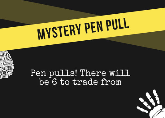 Mystery pen pull!